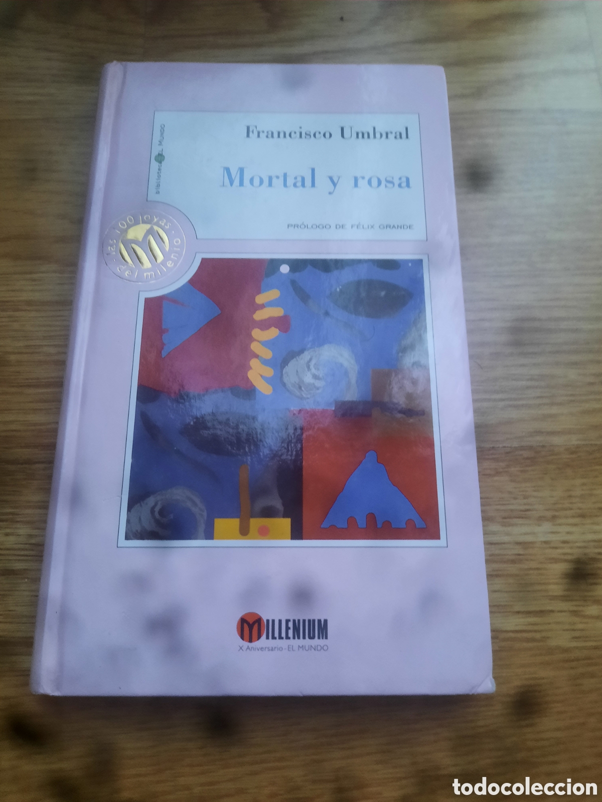 Libros de segunda mano: Mortal y rosa Francisco umbral - Foto 1