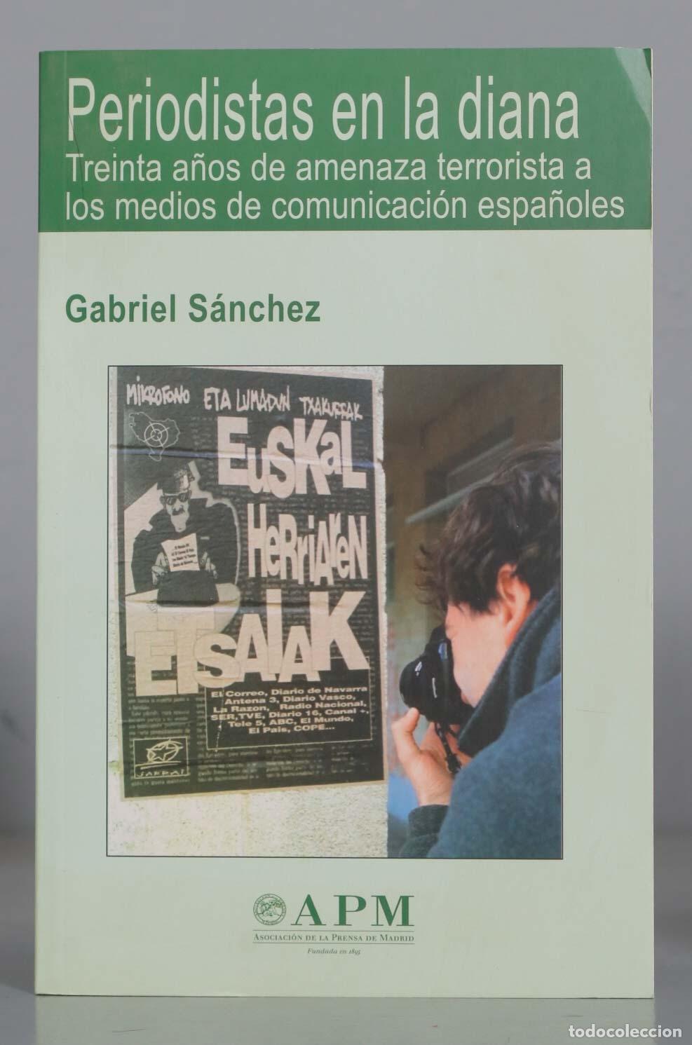 Libros de segunda mano: Periodistas en la diana. Asociaci&oacute;n de la Prensa de Madrid
