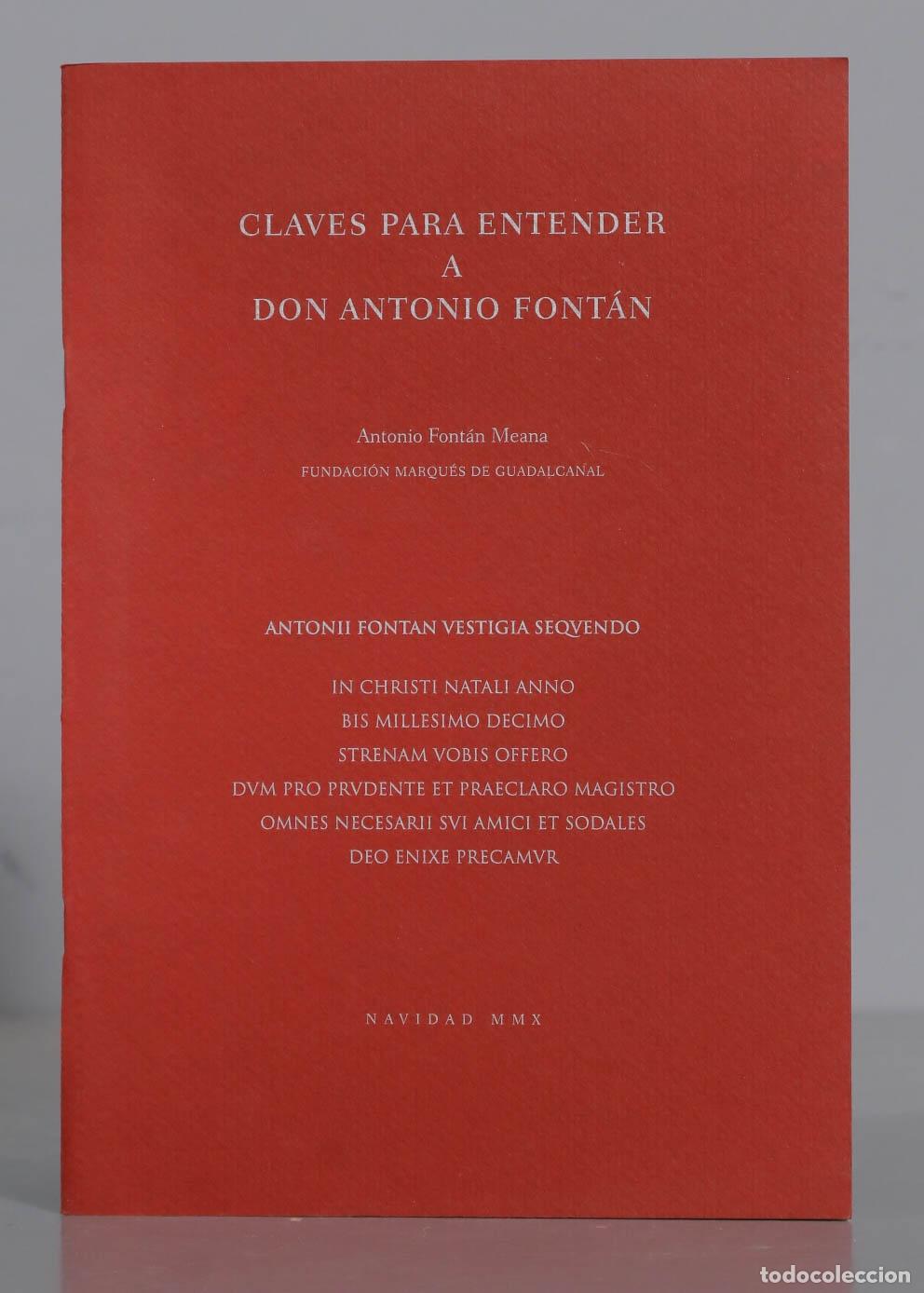 Libros de segunda mano: CLAVES PARA ENTENDER DON ANTONIO FONT&Aacute;N - Foto 1