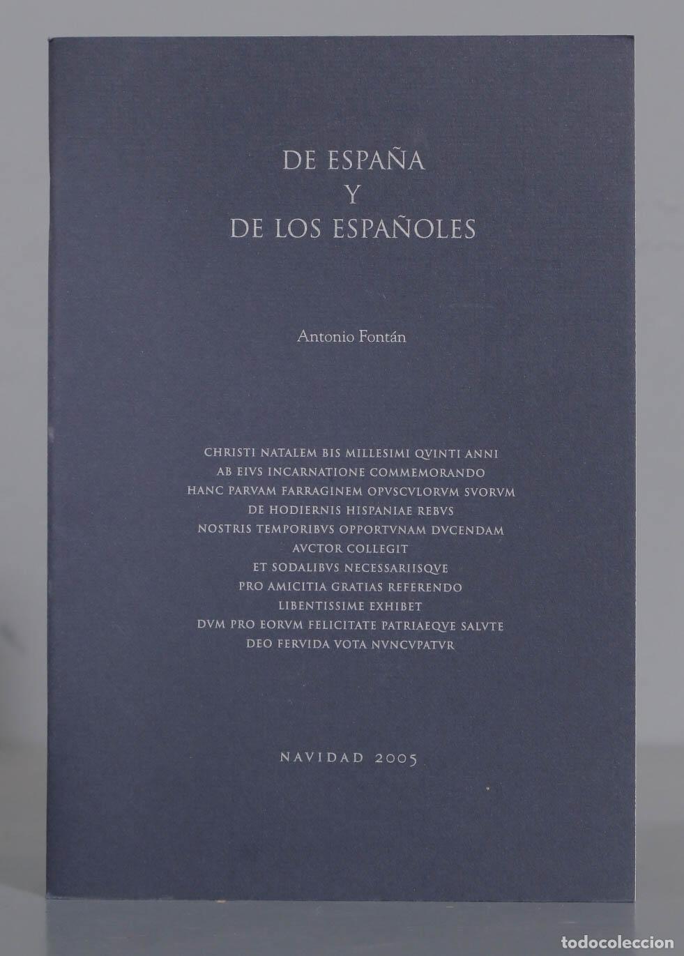 Libros de segunda mano: DE ESPA&Ntilde;A DE LOS ESPA&Ntilde;OLES Antonio Font&aacute;n - Foto 1