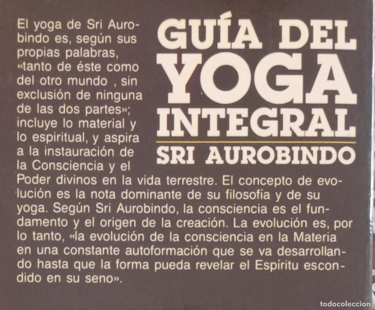 Libros de segunda mano: GUIA DEL YOGA INTEGRAL - SRI AUROBINDO - Foto 2