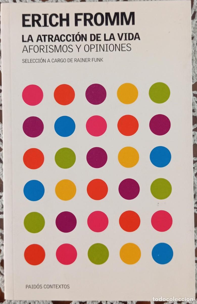 Libros de segunda mano: LA ATRACCION DE LA VIDA - ERICH FROMM - Foto 1