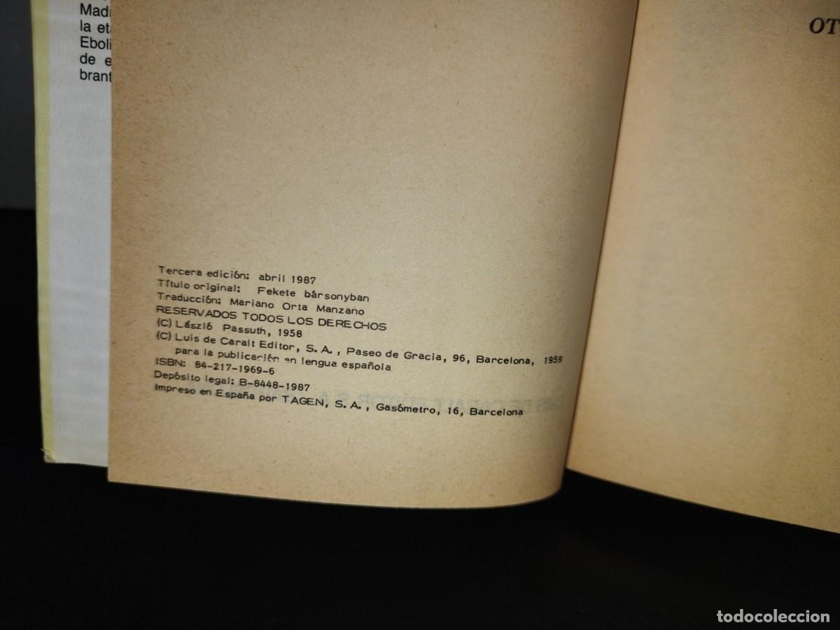 Libros de segunda mano: 105- EL SE&Ntilde;OR NATURAL - LASZLO PASSUTH - LUIS DE CARALT EDITOR S.A. - 1987 - Foto 7