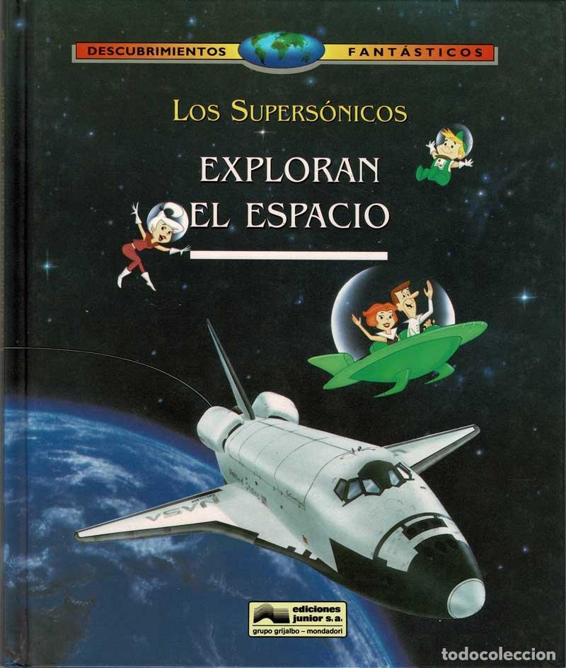 Libros de segunda mano: Los Supers&oacute;nicos exploran el espacio - Quentin Daniel, Hanna Barbera
