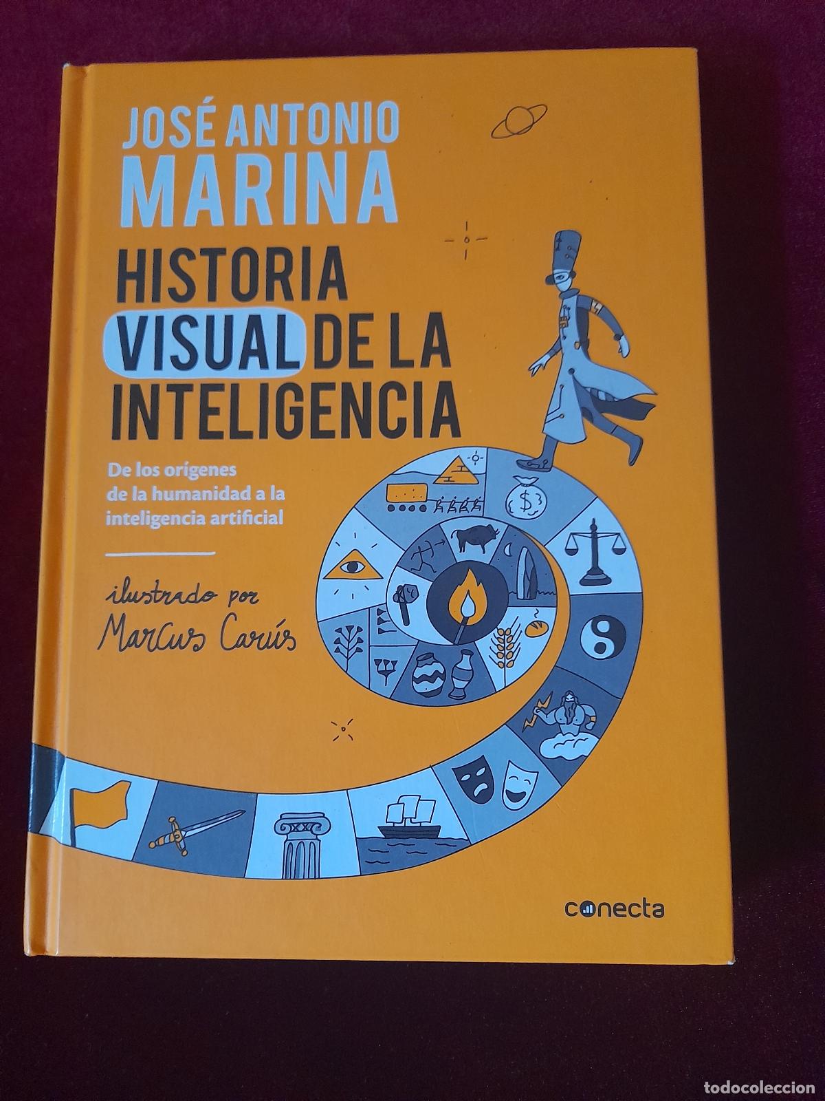 Libros de segunda mano: HISTORIA VISUAL DE LA INTELIGENCIA. Jos&eacute; Antonio Marina. S.A.U. 2019 - Foto 1