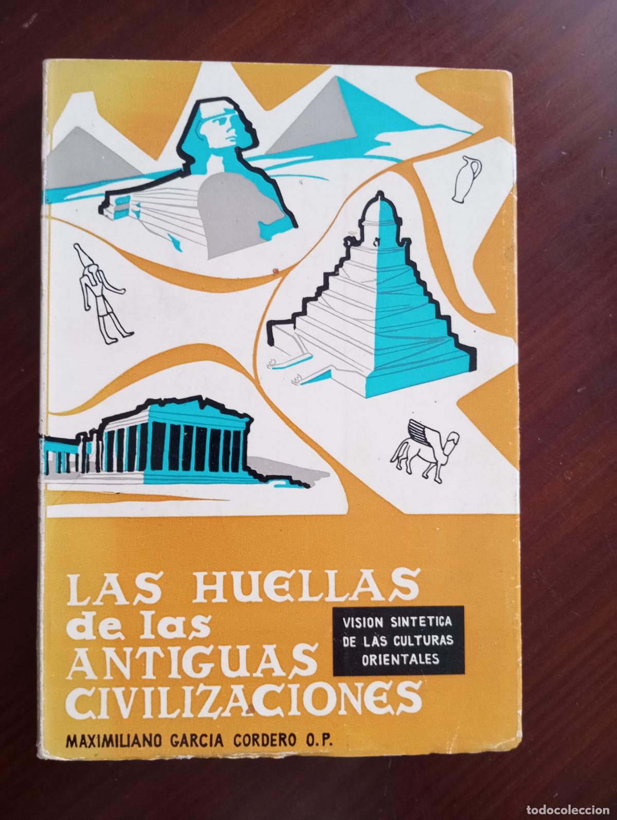 Second hand books: LAS HUELLAS DE LAS ANTIGUAS CIVILIZACIONES