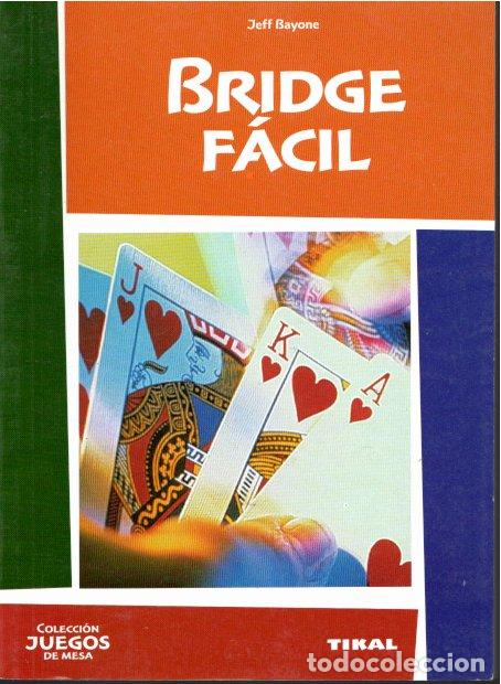 Libros de segunda mano: BRIDGE FACIL - JEFF BAYONE - Foto 1