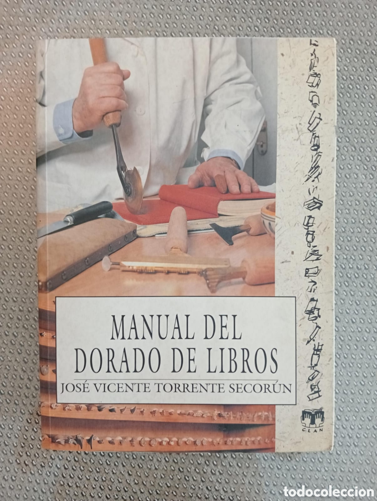 Libros de segunda mano: MANUAL DEL DORADO DE LIBROS / JOSE VICENTE TORRENTE SECORU - Foto 1