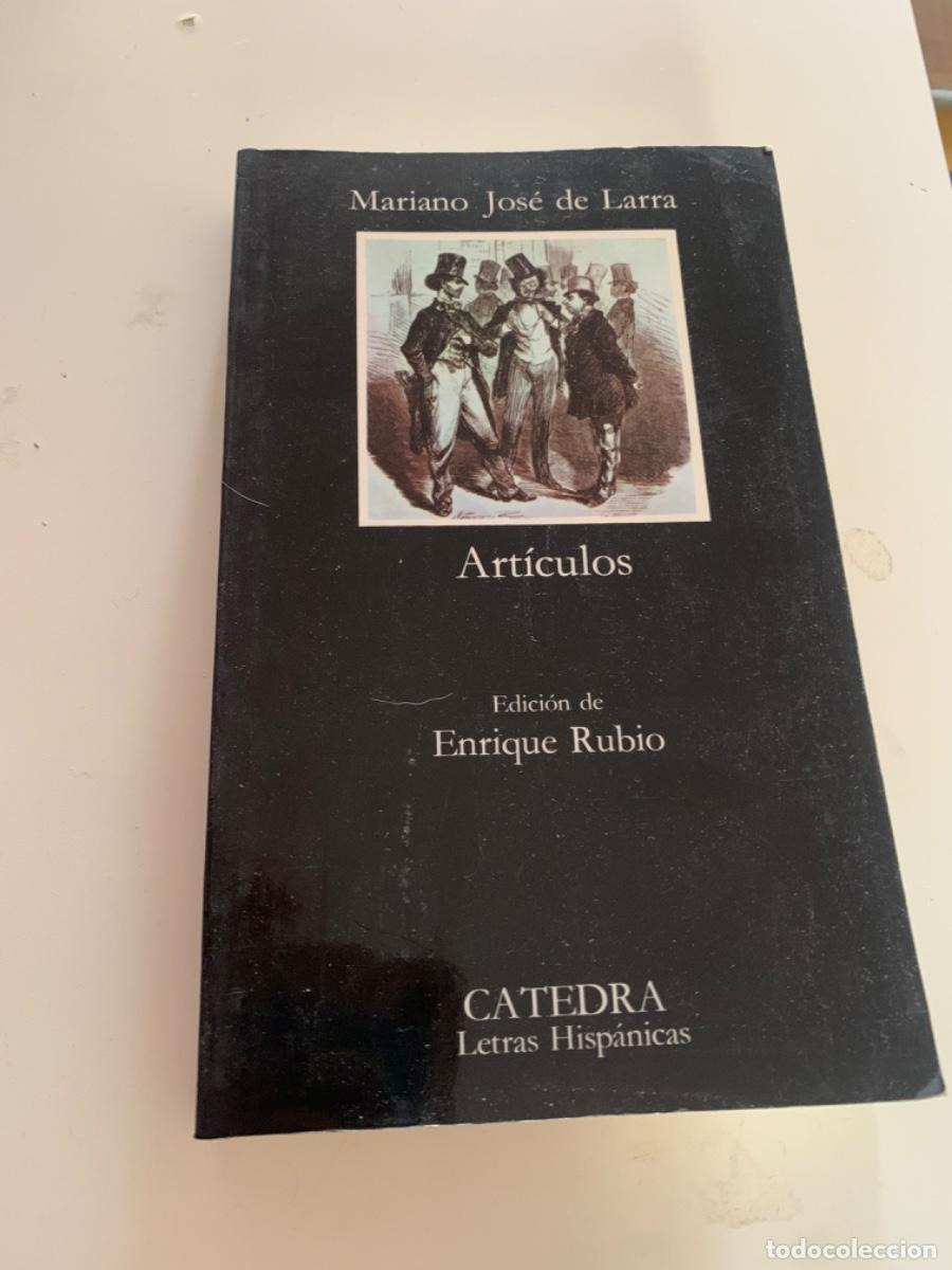 Libros de segunda mano: ART&Iacute;CULOS, MARIANO JOSE DE LARRA, ES C&Aacute;TEDRA - Foto 1