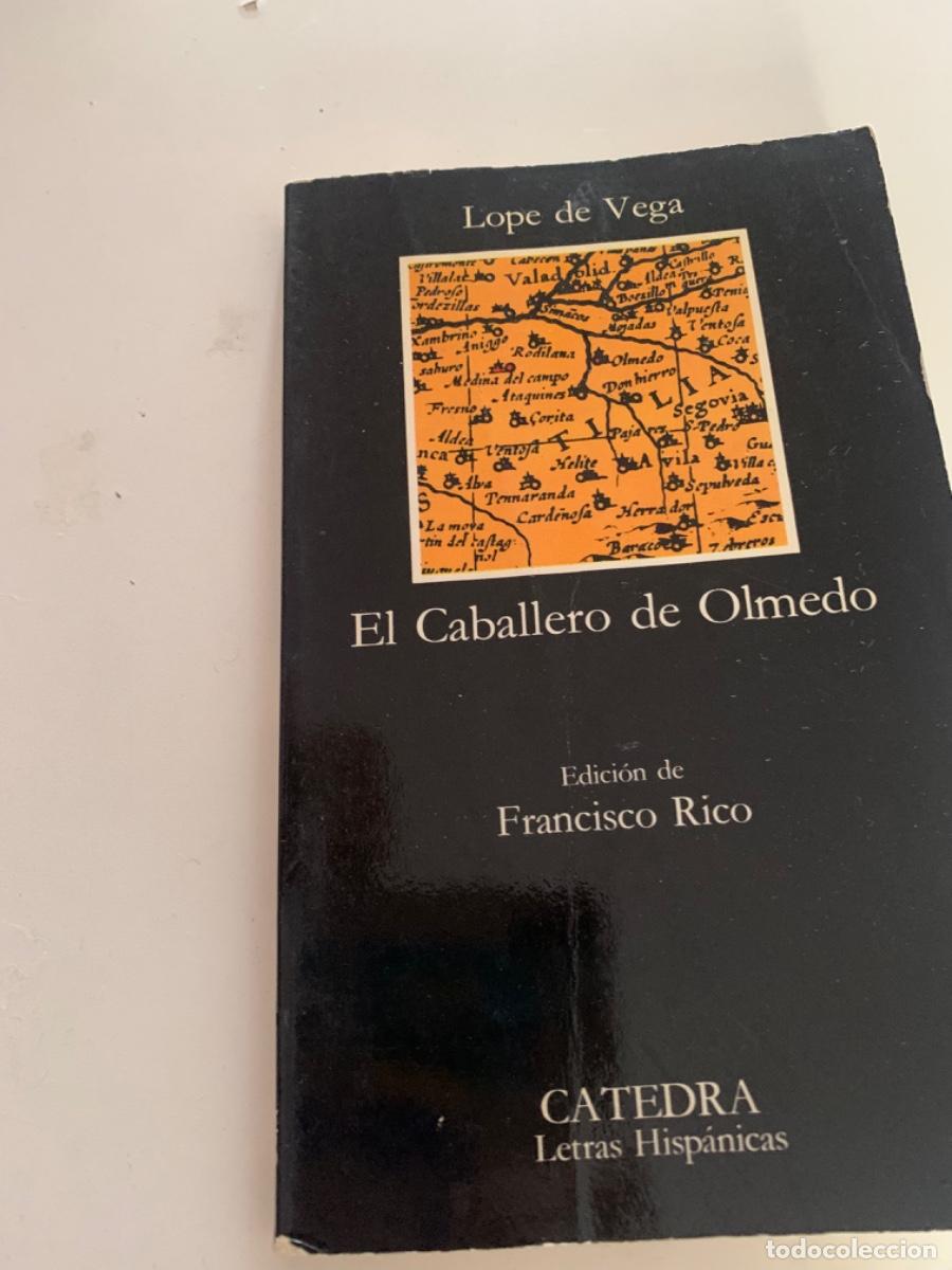 Libros de segunda mano: EL CABALLERO DE OLMEDO, LOPE DE VEGA, ED C&Aacute;TEDRA - Foto 1
