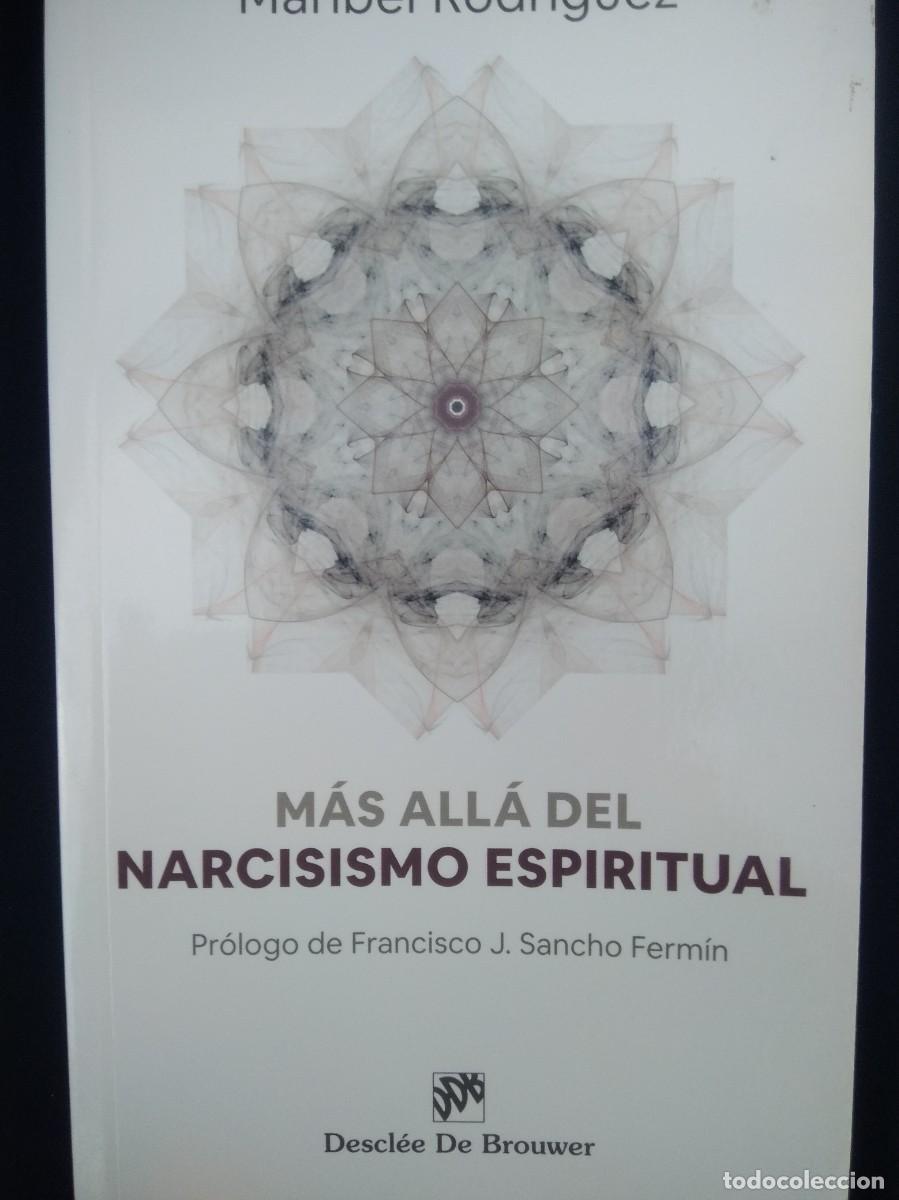 Libros de segunda mano: Libro Mas alla del Narcisismo Espiritual -Maribel Rodriguez - Foto 2
