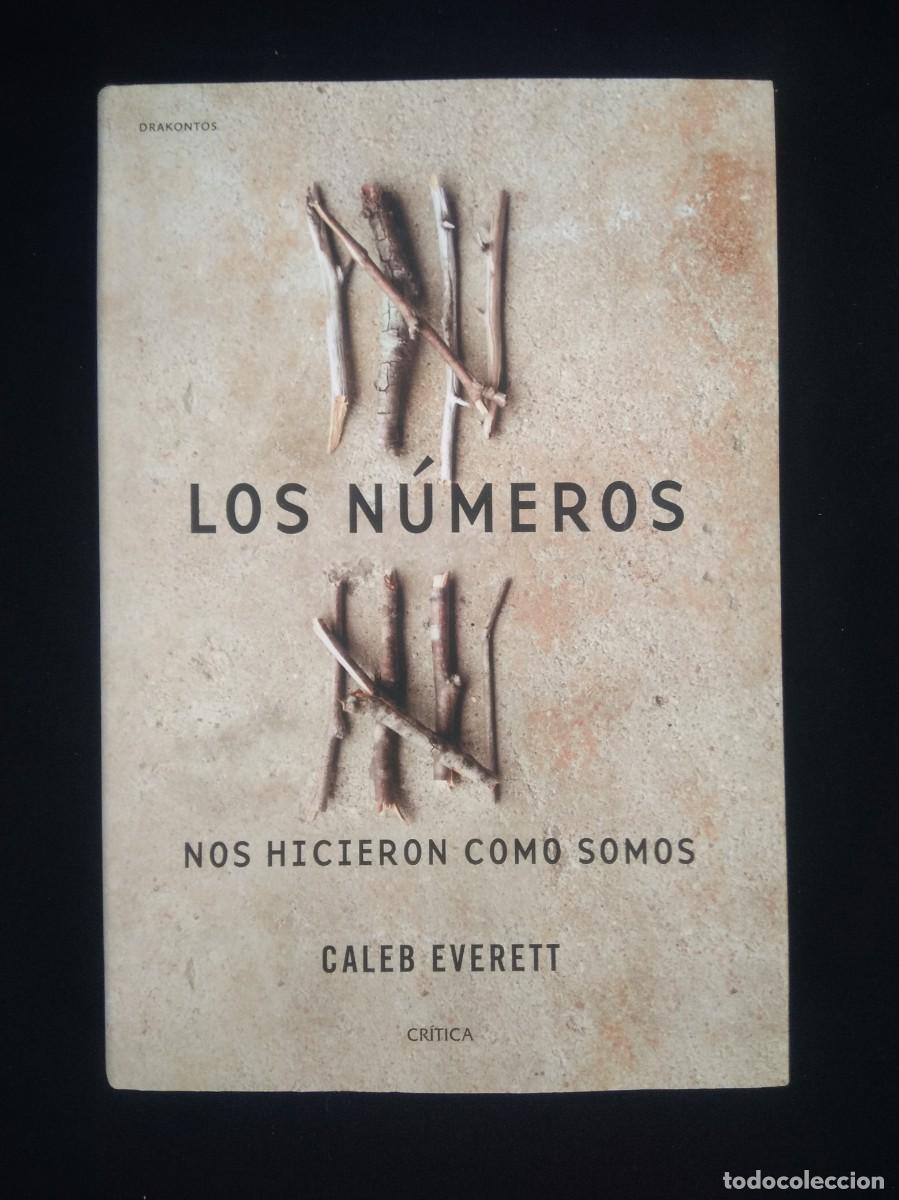 Libros de segunda mano: Libro Los Numeros Nos Hicieron como somos-Caleb Everett - Foto 2