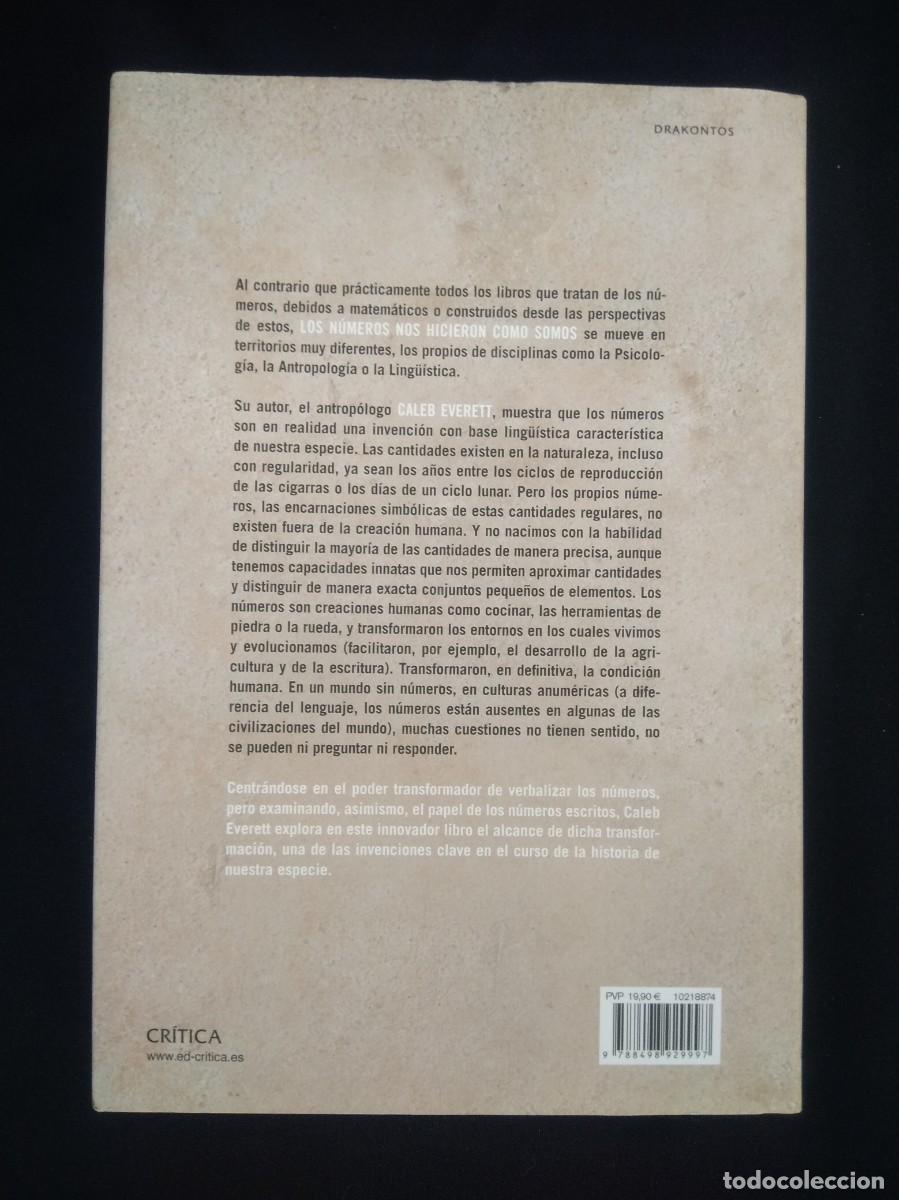Libros de segunda mano: Libro Los Numeros Nos Hicieron como somos-Caleb Everett - Foto 3