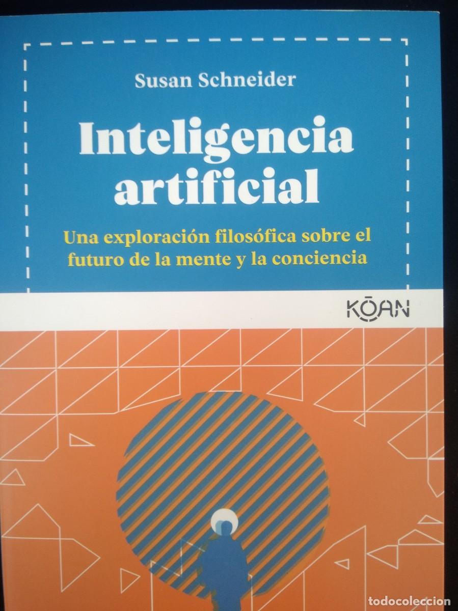 Libros de segunda mano: Libro Inteligencia artificial -Susan Schneider - Foto 3