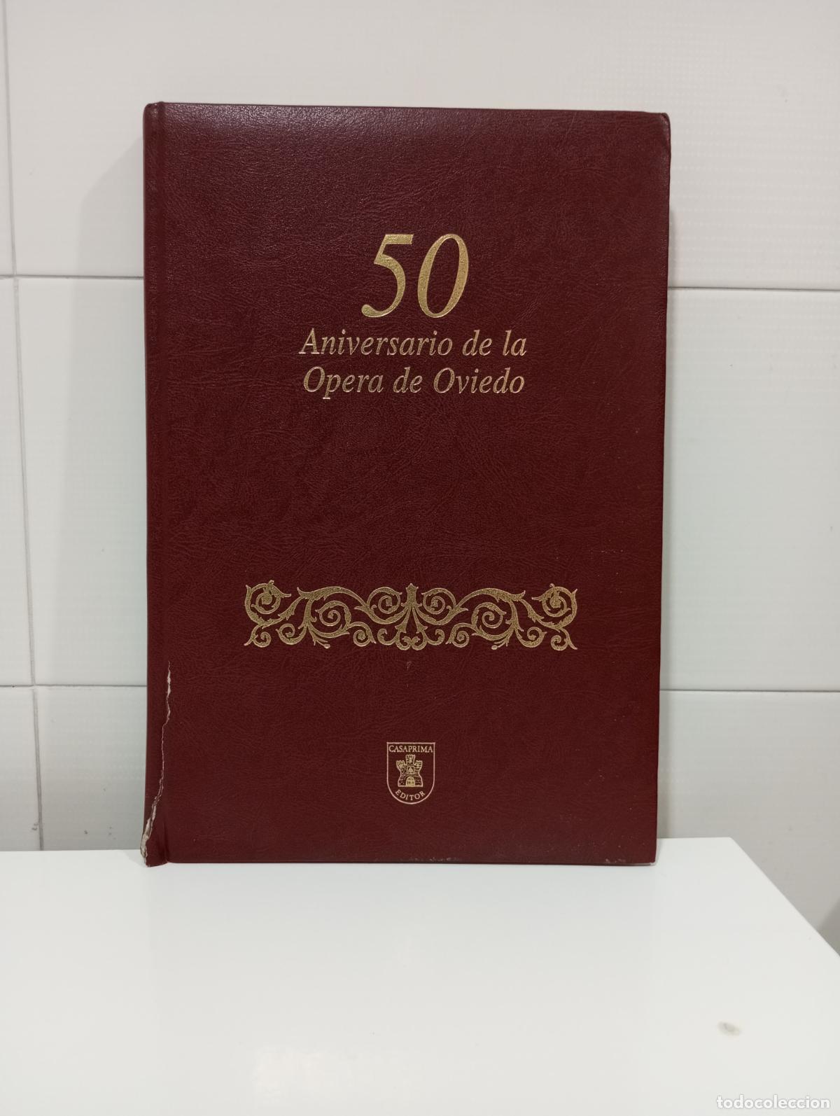 Libros de segunda mano: 50 ANIVERSARIO DE LA OPERA DE OVIEDO - Foto 1