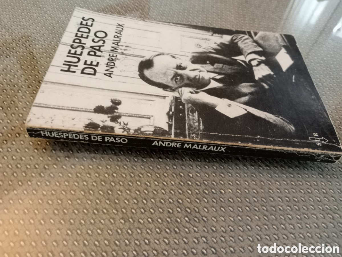 Libros de segunda mano: Hu&eacute;spedes de paso / Andr&eacute; Malraux - Foto 3