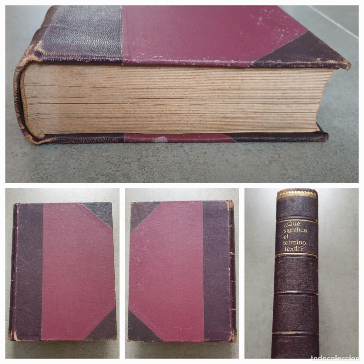 Libros de segunda mano: Libro Que Significa el t&eacute;rmino textil - Edici&oacute;n numerada - N&uacute;mero 3 - Foto 2