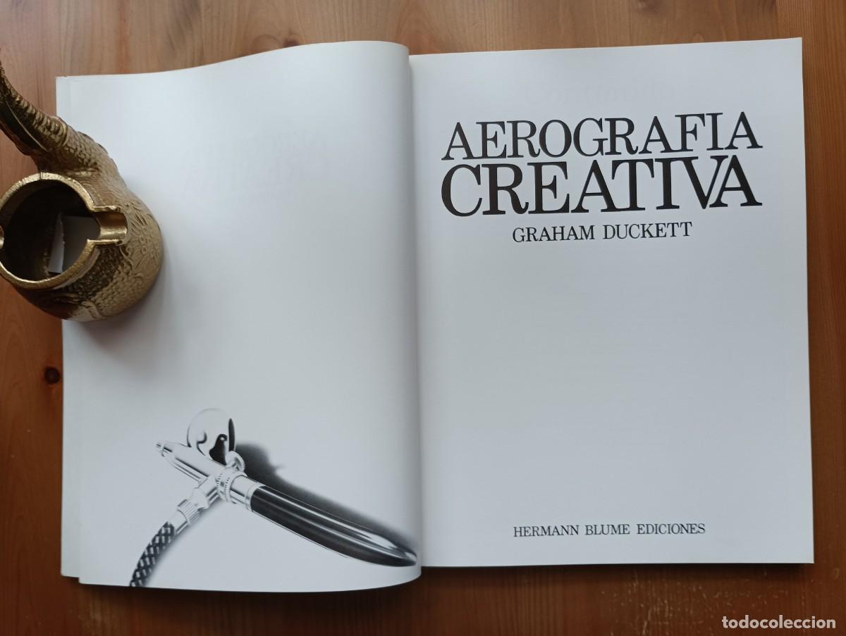 Libros de segunda mano: AEROGRAFIA CREATIVA - GRAHAM DUCKETT - Foto 3