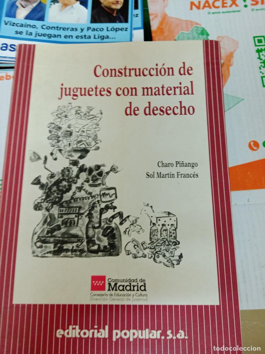 Libros de segunda mano: CU-02 LIBRO Construcci&oacute;n de juguetes con material de desecho, Pi&ntilde;ango-Mart&iacute;n, - Foto 1
