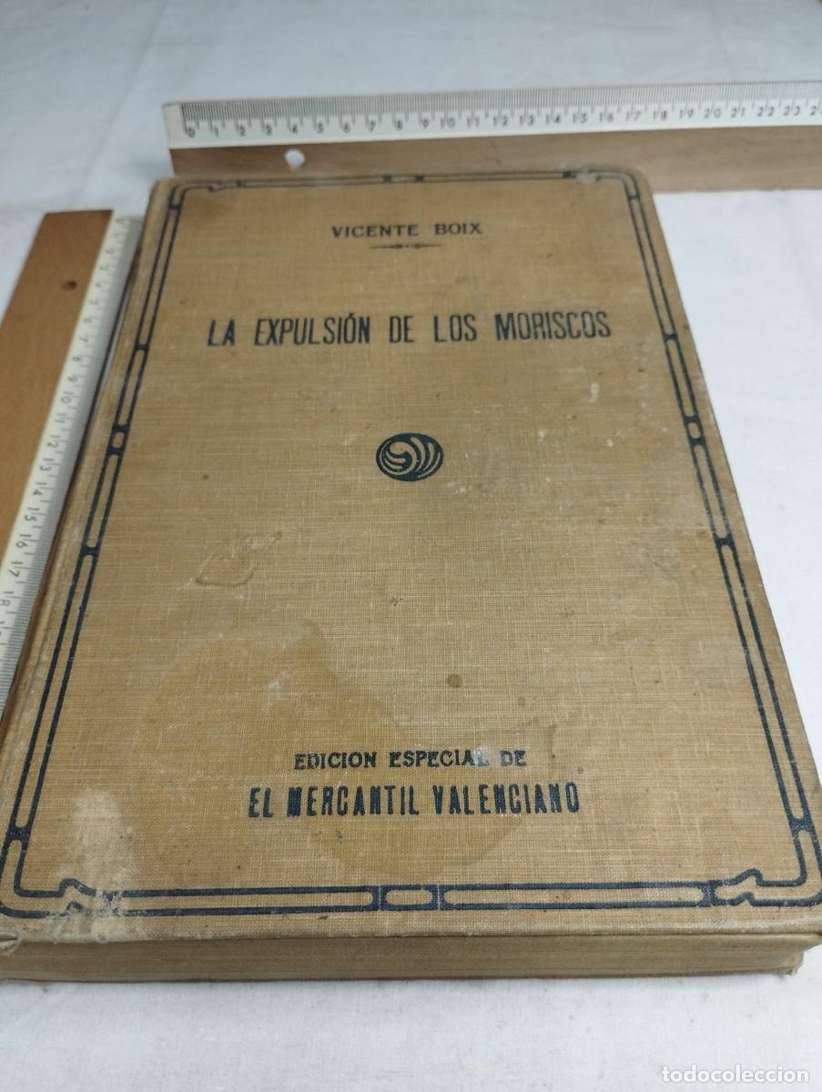 Libros de segunda mano: La expulsi&oacute;n de los moriscos. Vicente Boix - Foto 1