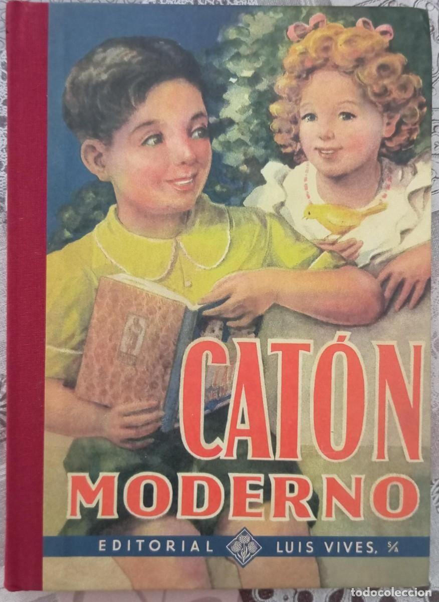 Libros de segunda mano: CATON MODERNO - LUIS VIVES 2007 - Foto 1