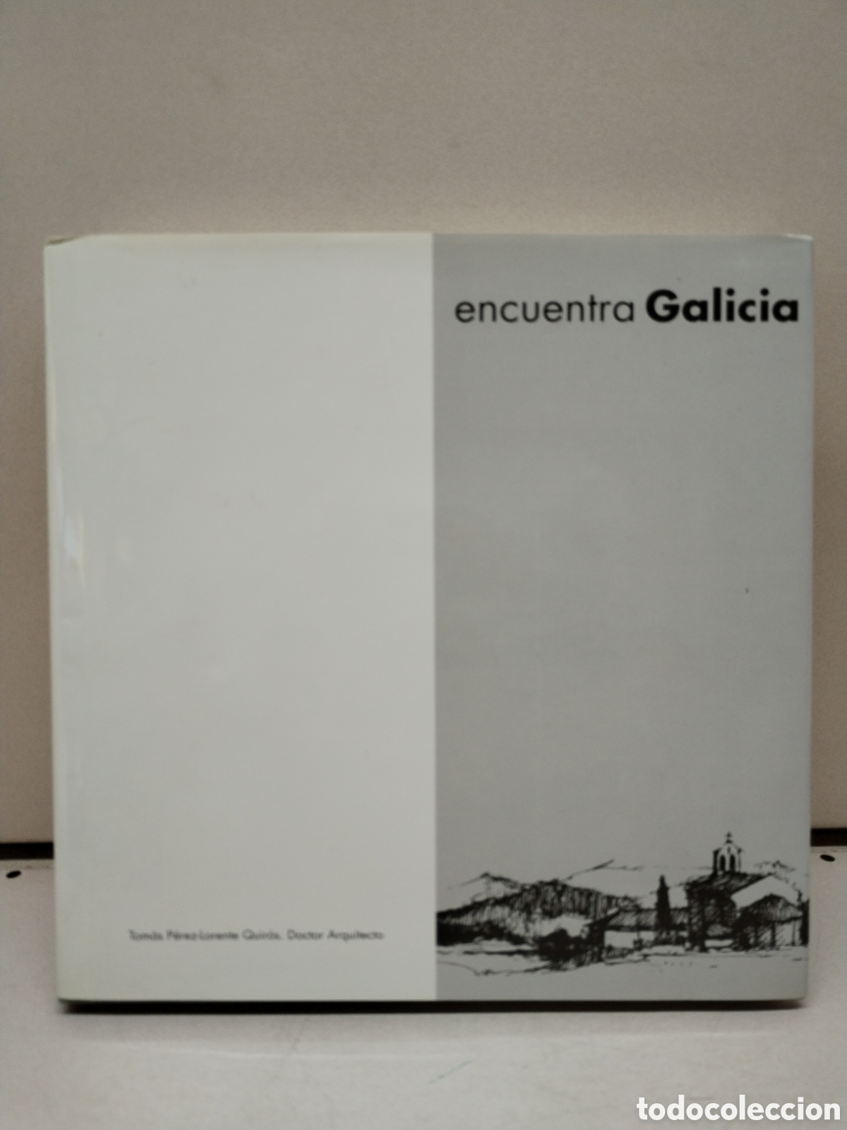 Libros de segunda mano: Encuentra Galicia - P&eacute;rez-Lorente Quir&oacute;s, Tom&aacute;s - Foto 1