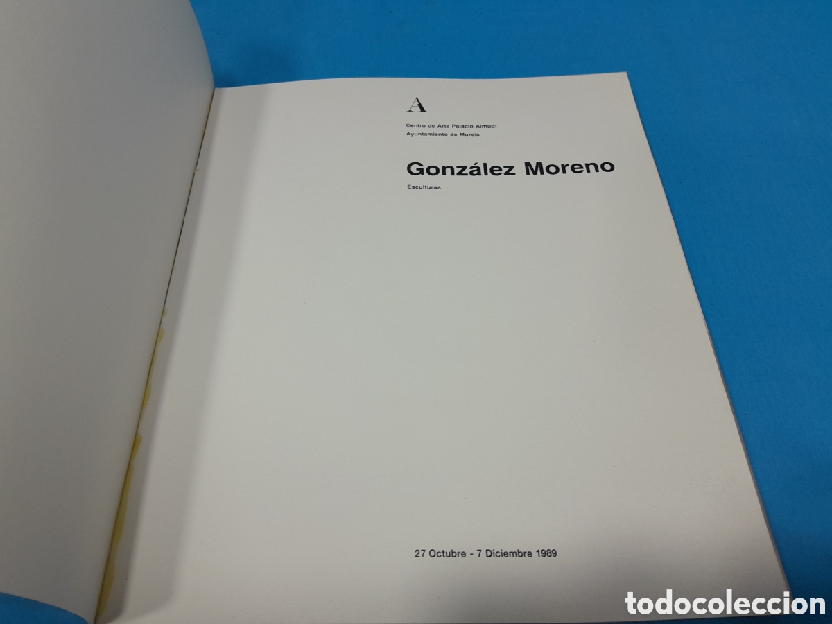 Libros de segunda mano: GONZ&Aacute;LEZ MORENO - ESCULTURAS - CENTRO DE ARTE PALACIO ALMUD&Iacute; - Foto 2