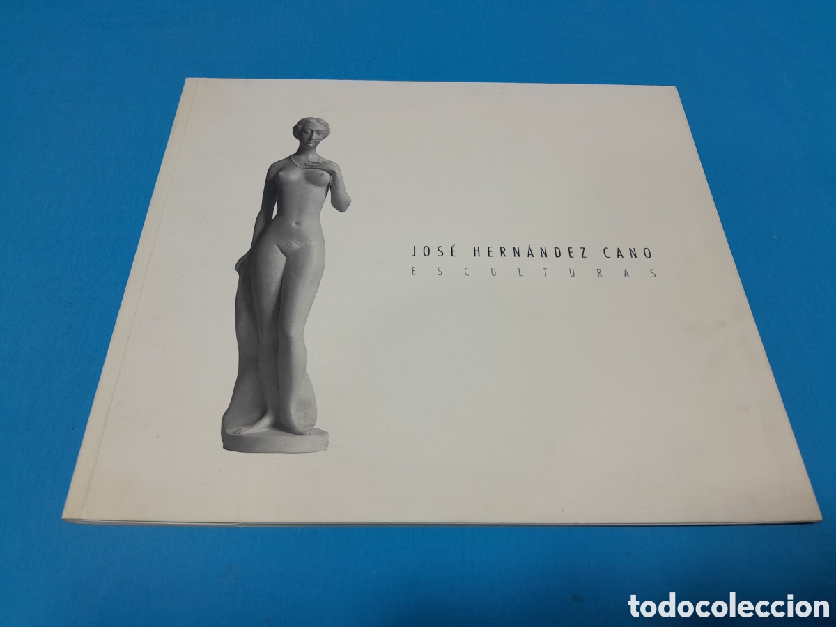Libros de segunda mano: JOS&Eacute; HERN&Aacute;NDEZ CANO - ESCULTURAS - Foto 1