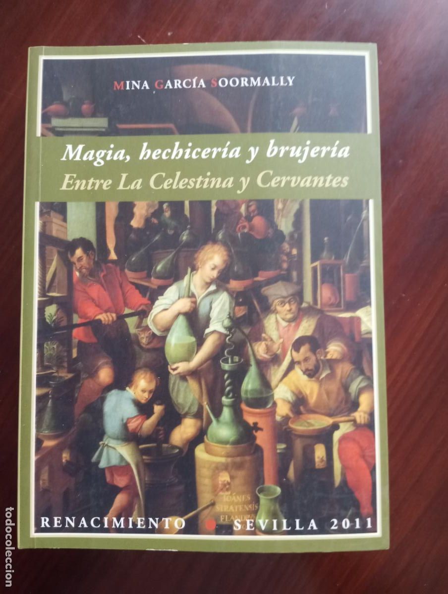Libros de segunda mano: MAGIA, HECHICERIA Y BRUJERIA ENTRE LA CELESTINA Y CERVANTES