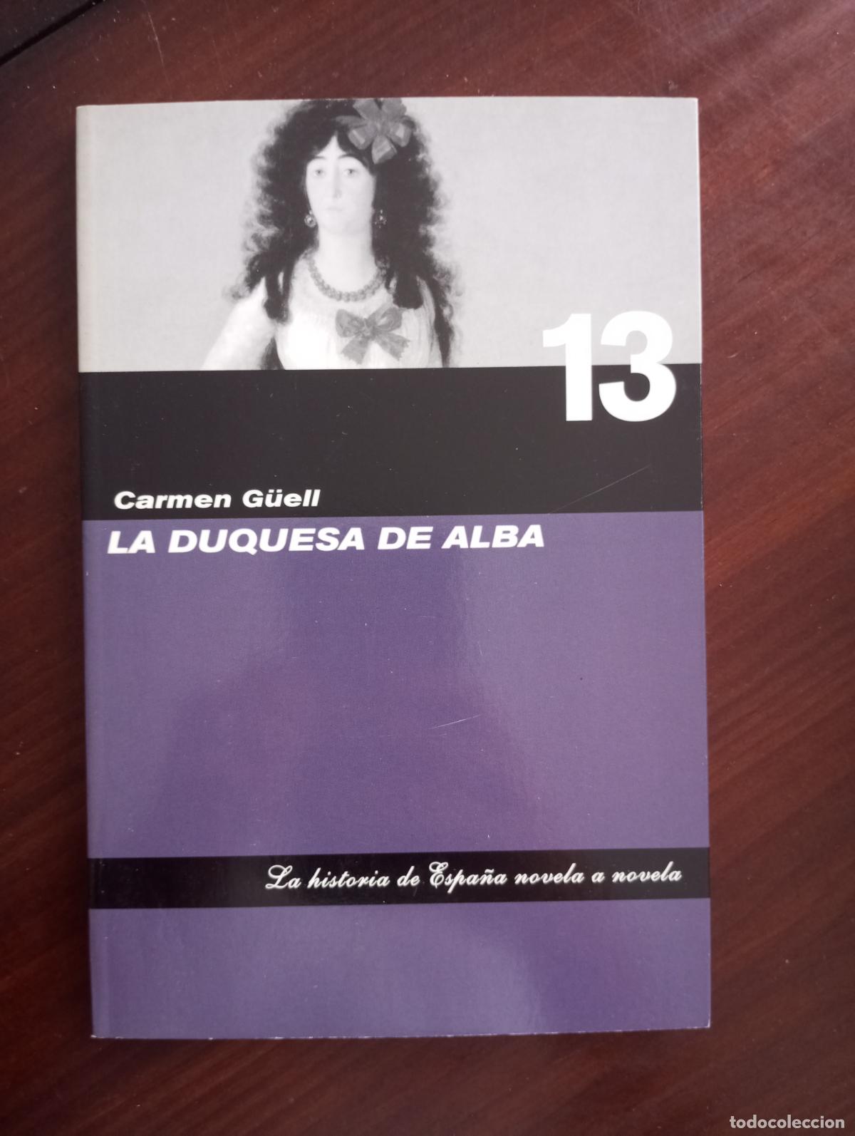 Libros de segunda mano: LA DUQUESA DE ALBA CARMEN G&Uuml;ELL - Foto 1