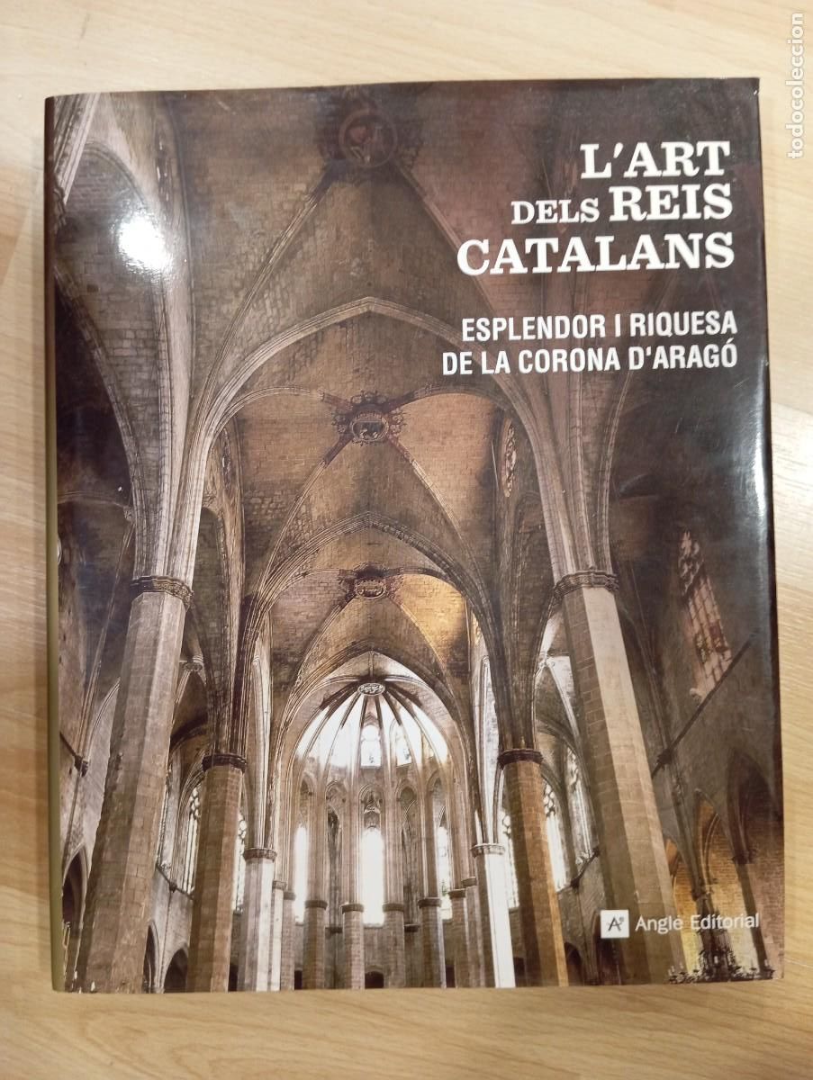 Libros de segunda mano: Lart dels reis catalans. Angle Editorial - Foto 1