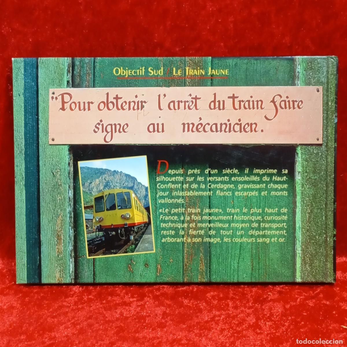 Libros de segunda mano: LE TRAIN JAUNE - EDITIONS OBJECTIF SUD - 1999 / 713 - Foto 2