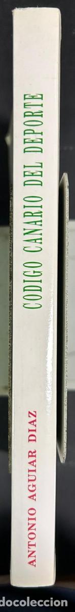 Libros de segunda mano: CODIGO CANARIO DEL DEPORTE - ANTONIO AGUIAR DIAZ - 1995 - CANARIAS - Foto 6