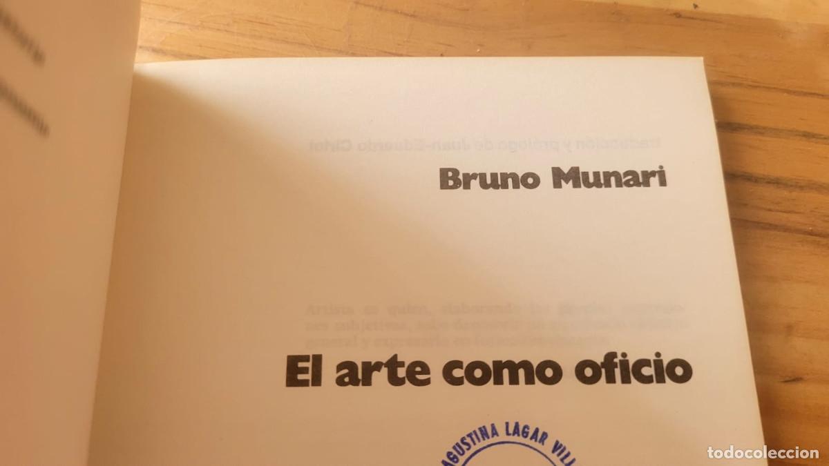 Libros de segunda mano: EL ARTE COMO OFICIO - BRUNO MUNARI - Foto 2