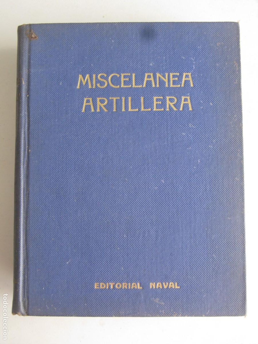 Libros de segunda mano: MISCELANEA ARTILLERA - EDITORIAL NAVAL - Foto 1