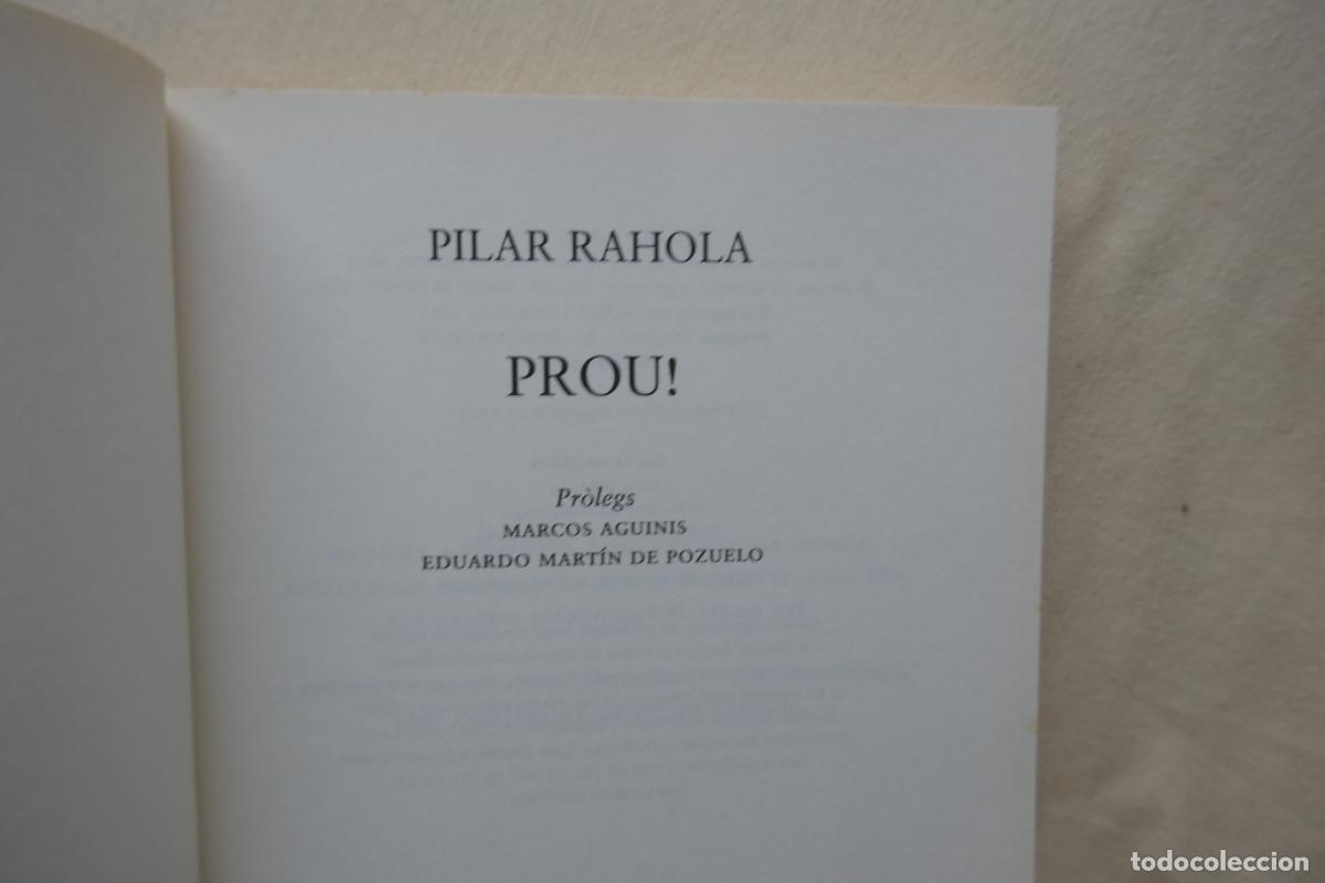 Libros de segunda mano: 2 x PILAR RAHOLA - MARIONA y PROU! - Foto 25