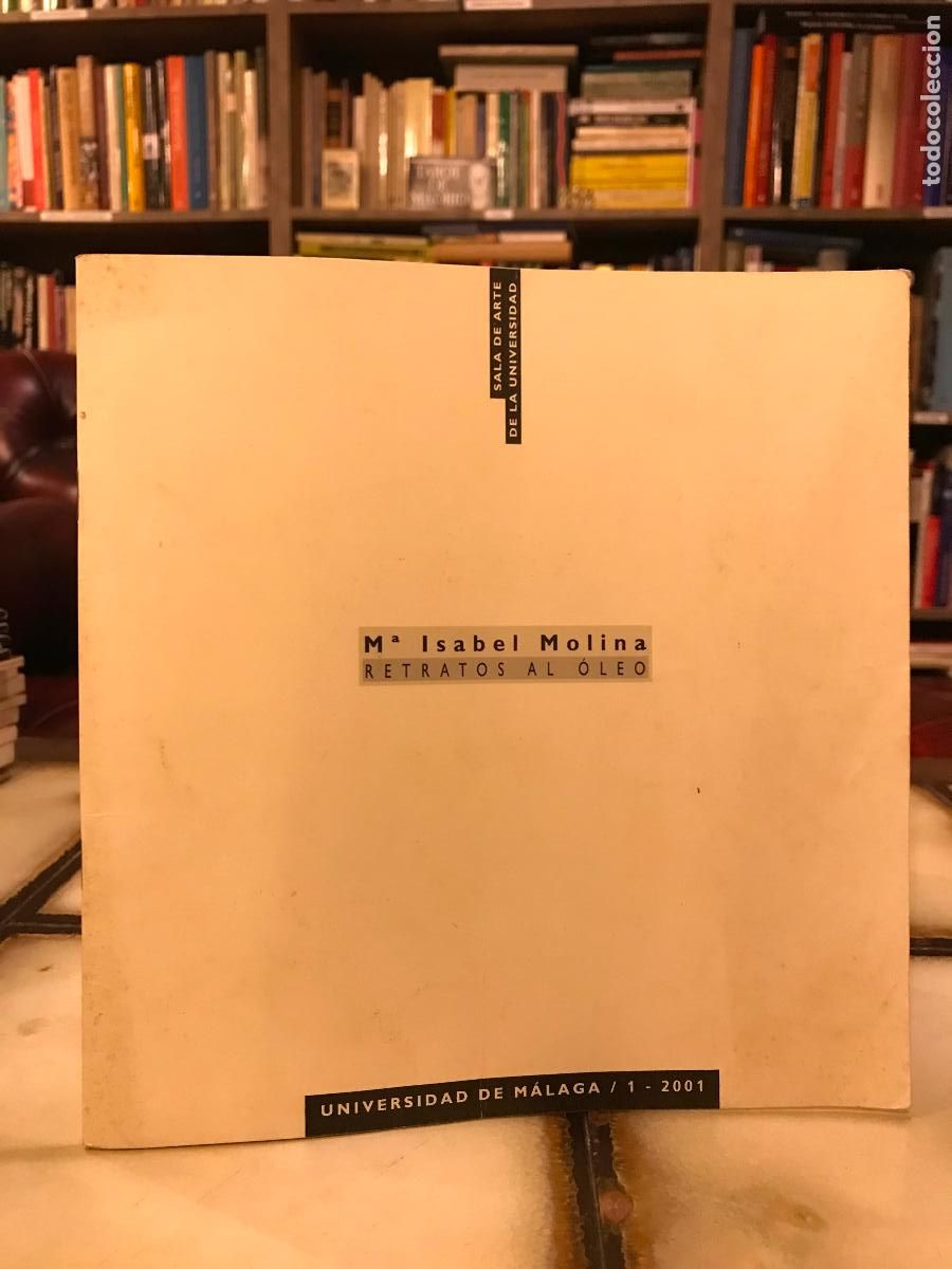 Libros de segunda mano: Mar&iacute;a Isabel Molina. Retratos al &oacute;leo. - Foto 1