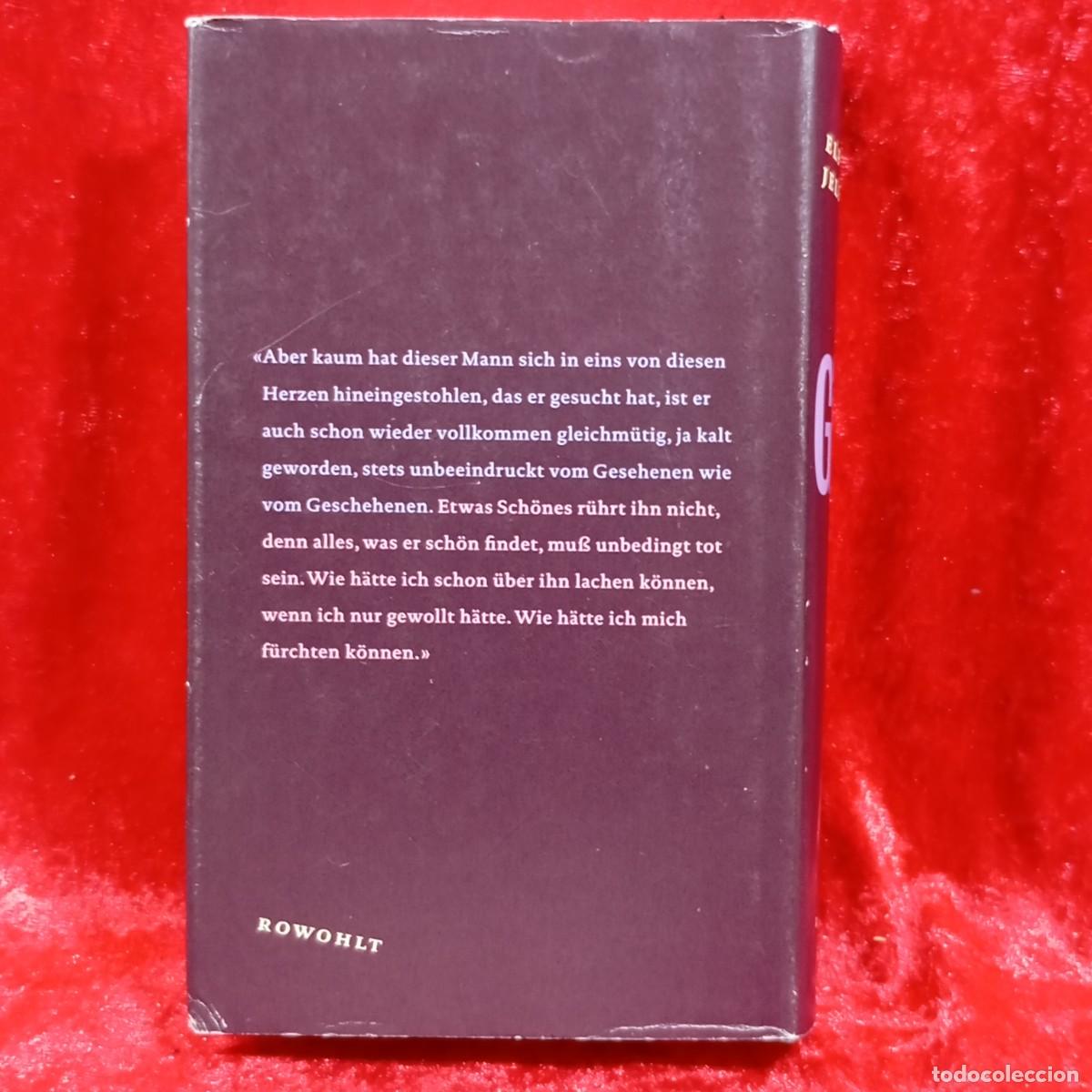 Libros de segunda mano: GIER - ELFRIEDE JELINEK - EIN UNTERHALTUNGSROMAN - ROWOHLT / 869 - Foto 2