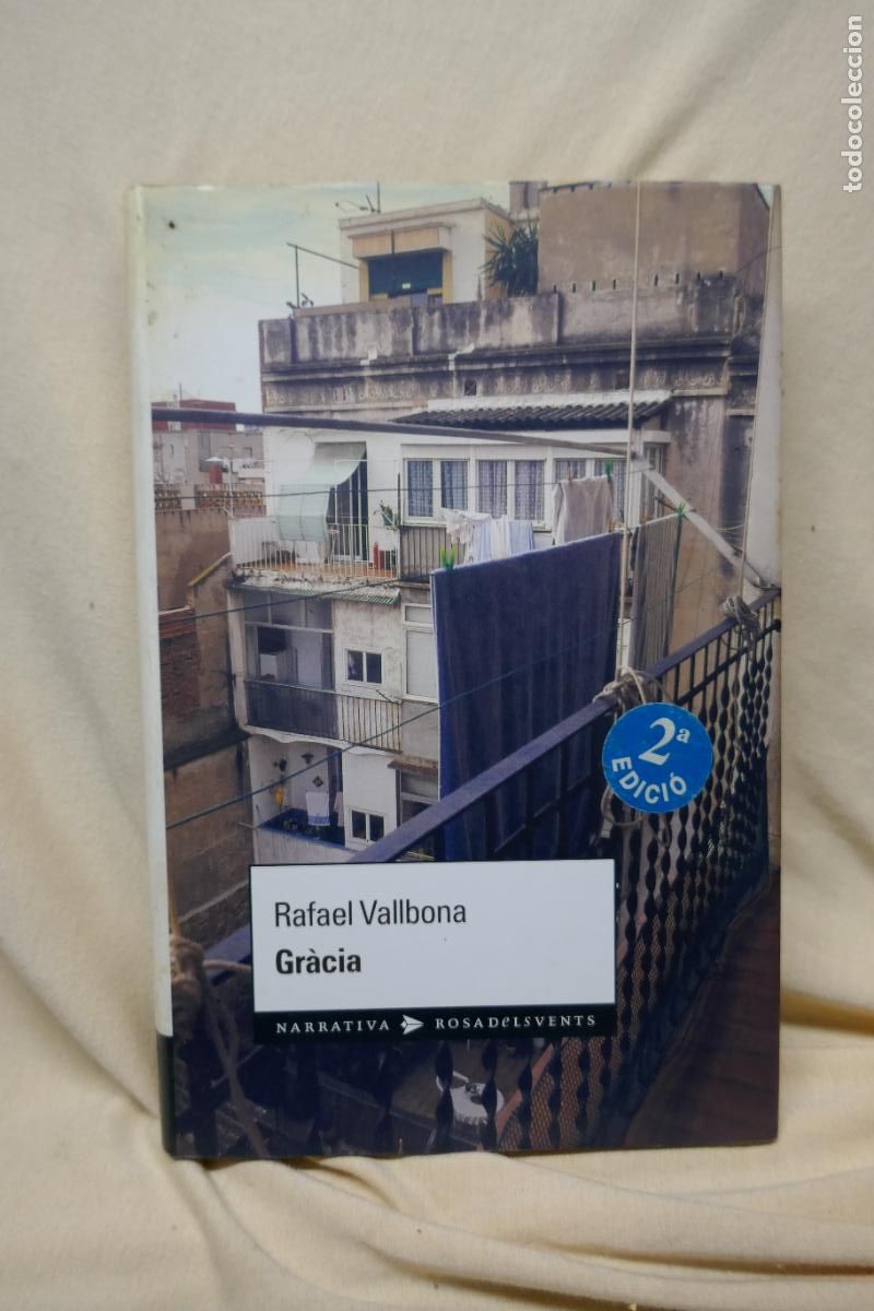 Libros de segunda mano: GRACIA - RAFAEL VALLBONA - ROSA DELS VENTES - Foto 1