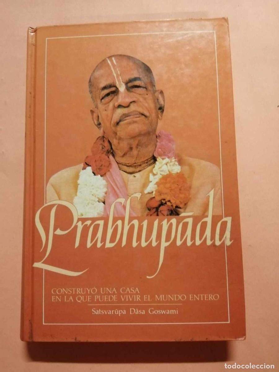 Libros de segunda mano: PRABHUPADA (SATAVARUPA DASA GOSWAMI) - Foto 1