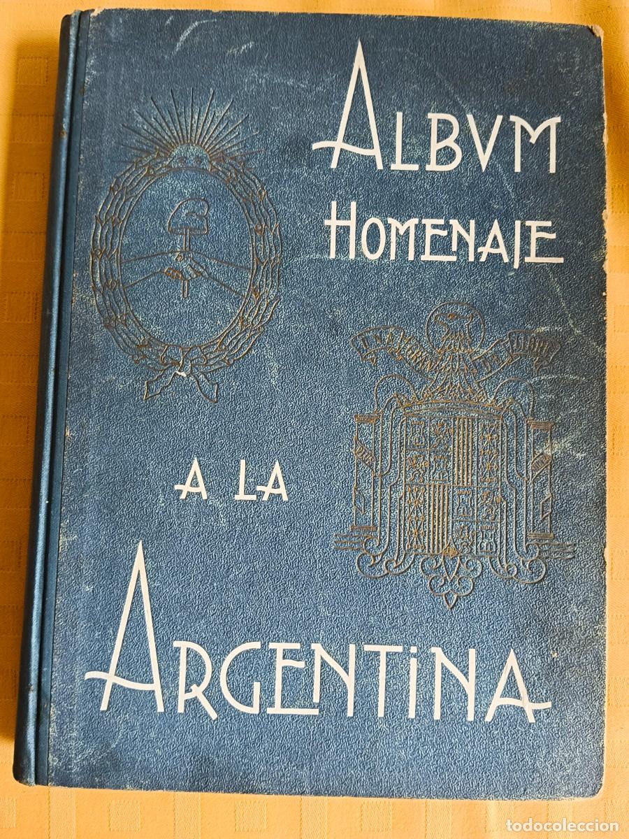 Libros de segunda mano: ALBUM HOMENAJE A LA ARGENTINA - VV.AA. - Foto 1