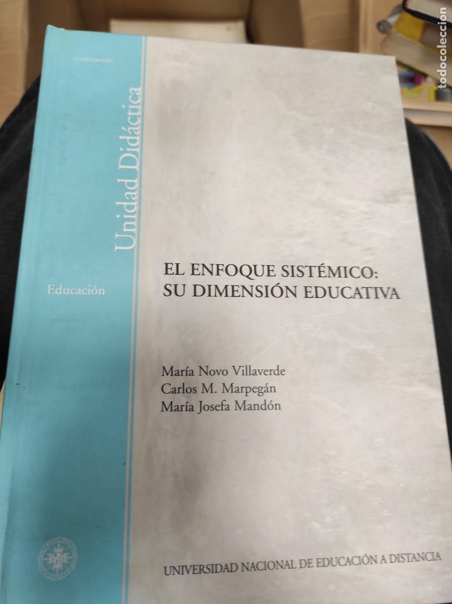 Second hand books: El Enfoque Sistemico: Su Dimension Educativa - Novo Villaverde Mar