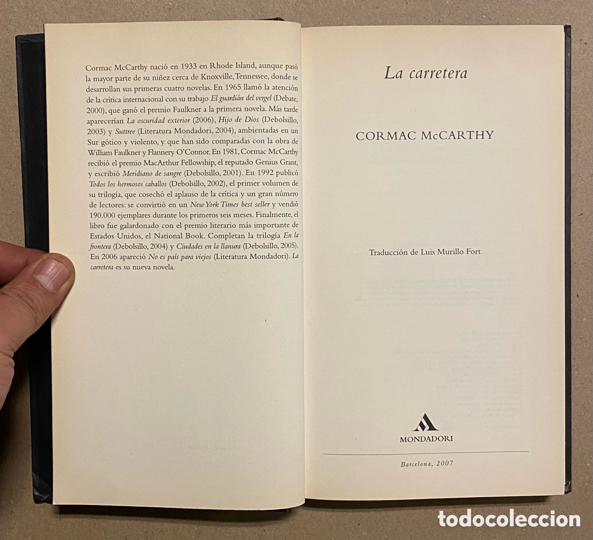 Libros de segunda mano: LA CARRETERA. CORMAC MCCARTHY. MONDADORI 2007. - Foto 2