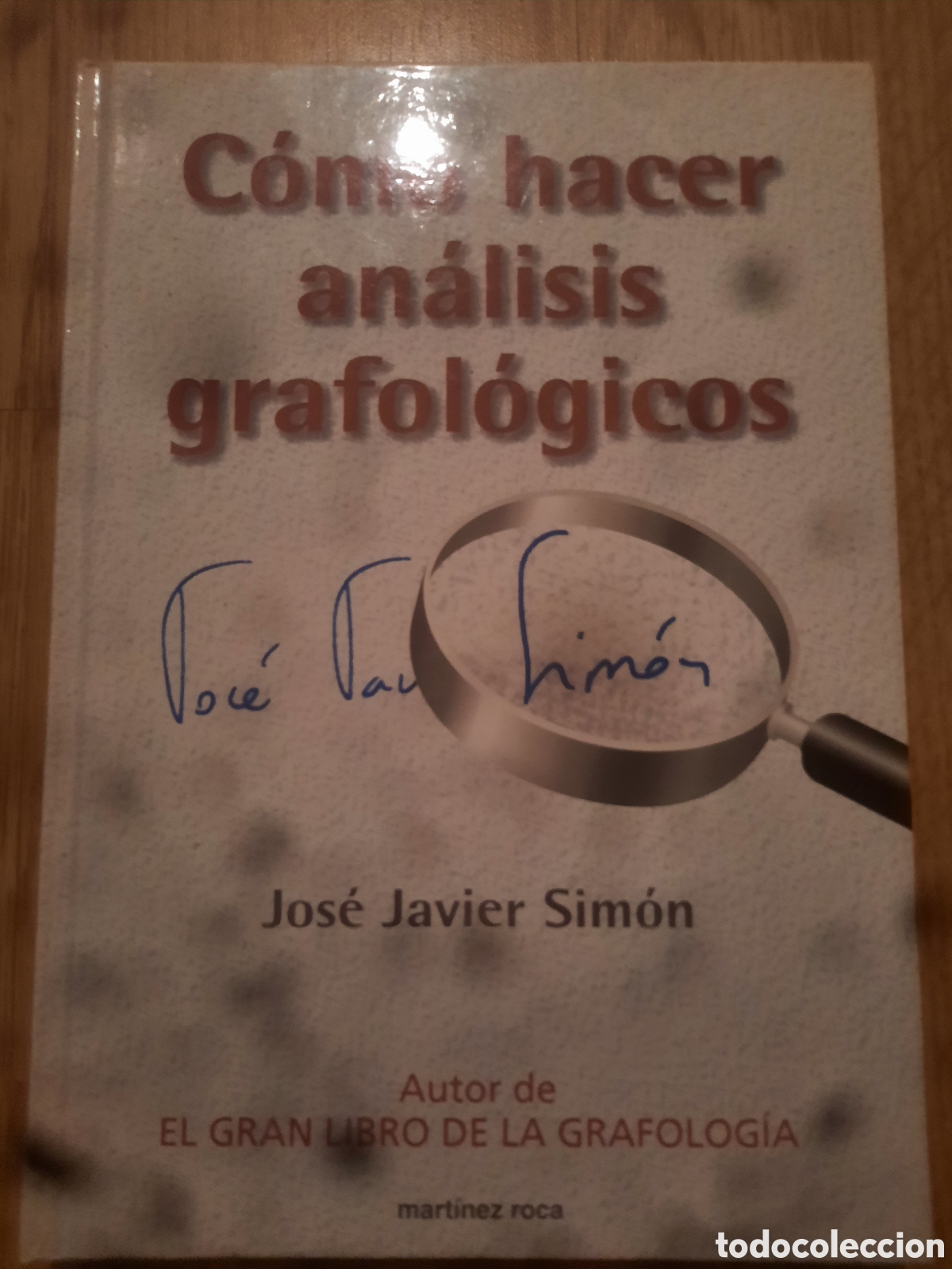 Libros de segunda mano: c&oacute;mo hacer an&aacute;lisis grafol&oacute;gicos jos&eacute; javier sim&oacute;n - Foto 1