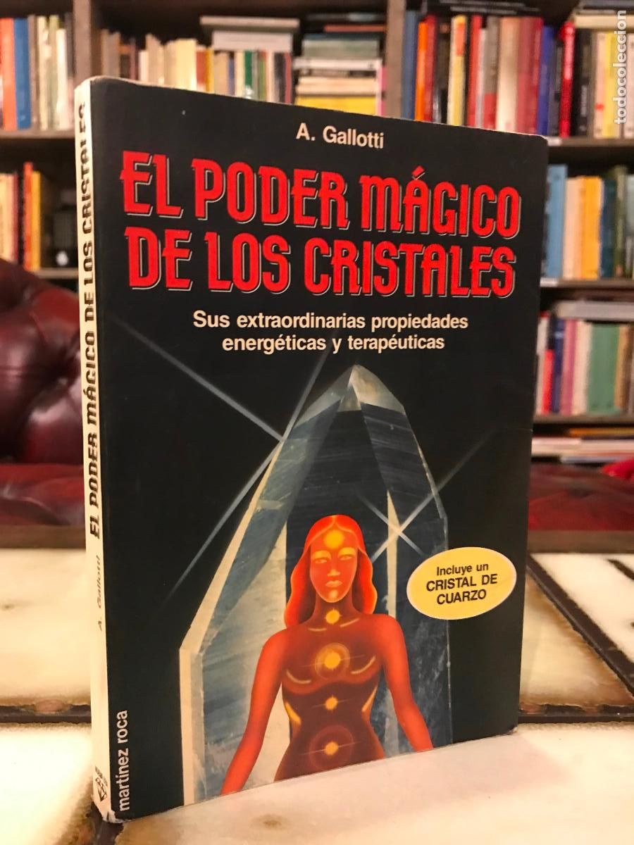 Libros de segunda mano: El poder m&aacute;gico de los cristales. A. Gallotti. PEDIDO M&Iacute;NIMO 5 &euro; - Foto 1