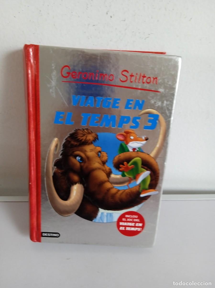 Libros de segunda mano: GERONIMO STILTON Viatge en el Temps 3 - Foto 1