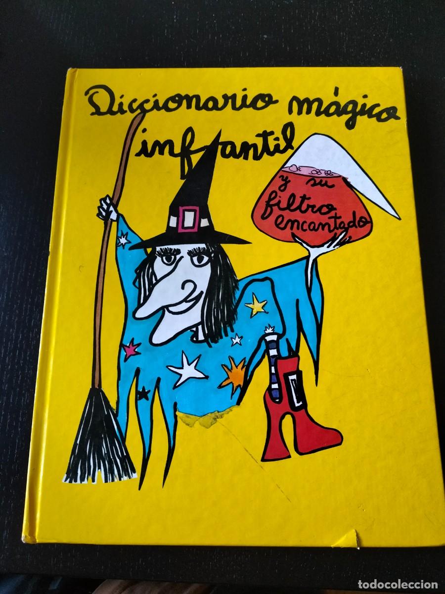 Libros de segunda mano: Diccionario m&aacute;gico infantil y su filtro encantado - Eulalia Gom&aacute;