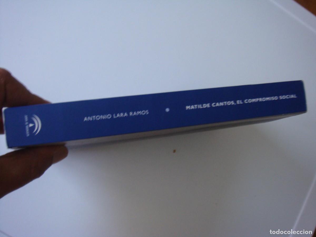 Libros de segunda mano: EL COMPROMISO SOCIAL ANTONIO LARA RAMOS - Foto 2