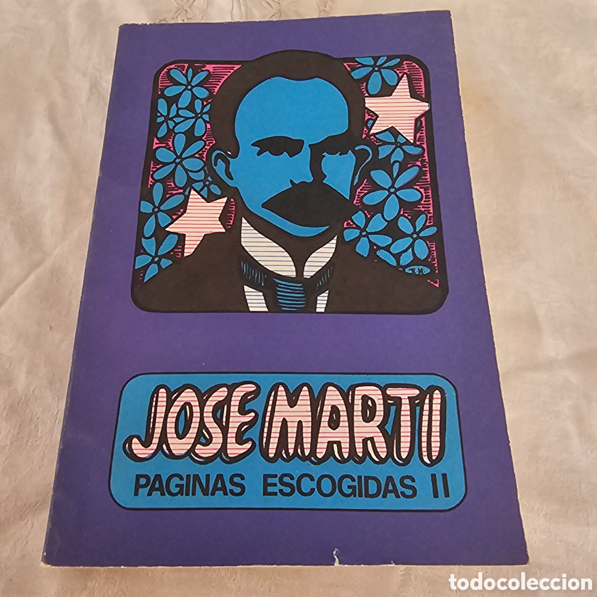 Libros de segunda mano: JOSE MARTI - PAGINAS ESCOGIDAS - 2 - Foto 1