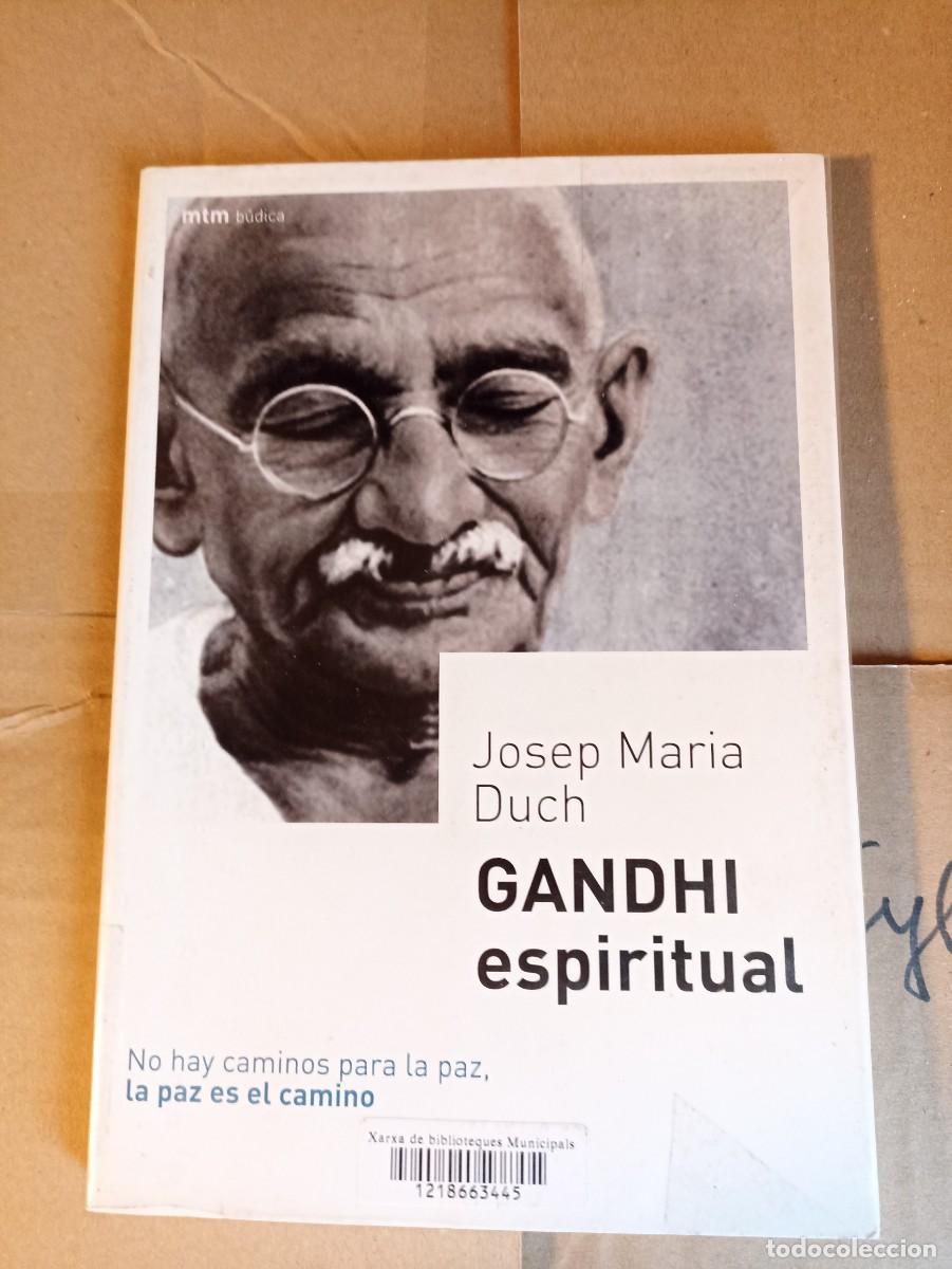 Libri di seconda mano: Gandhi Espiritual por Jos&eacute; mar&iacute;a Duch